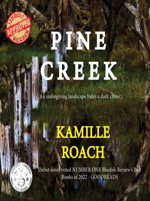 Title details for Pine Creek by Kamille Roach - Wait list